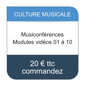 Culture Musicale / Modules vidéos 1 à 10